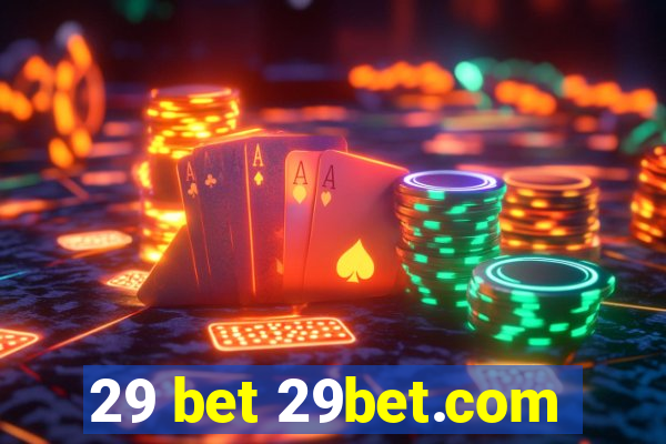 29 bet 29bet.com